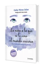 Portada La niña a la que se le vino el mundo encima TD