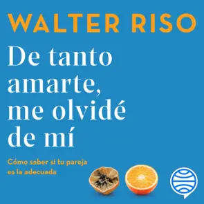 Portada De tanto amarte, me olvidé de mí