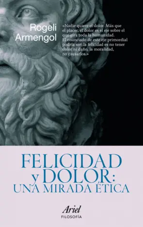 Portada Felicidad y dolor: una mirada ética