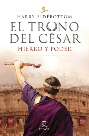 Portada Hierro y poder (Serie El trono del césar 1)