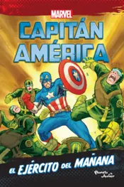 Portada Capitán América. El ejército del mañana