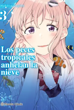 Portada Los peces tropicales anhelan la nieve nº 03/09