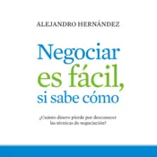 Portada Negociar es fácil, si sabe cómo