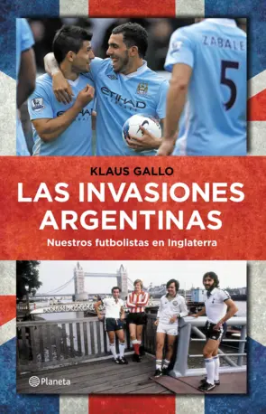 Portada Las invasiones argentinas