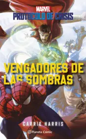 Portada Protocolo de Crisis nº 02 Vengadores de las sombras