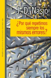 Portada ¿Por qué repetimos siempre los mismos errores?