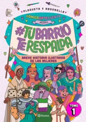 Portada #AmigaDateCuenta presenta: #TuBarrioTeRespalda