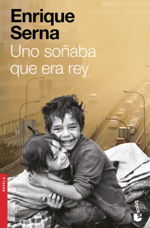 Portada Uno soñaba que era rey