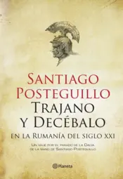 Portada Trajano y Decébalo en la Rumanía del siglo XXI