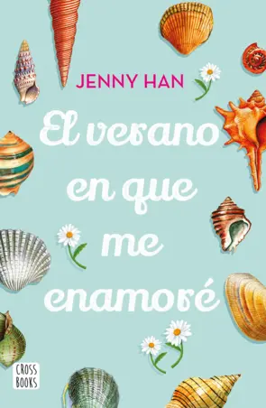 Portada El verano en que me enamoré (Edición mexicana)