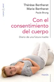 Portada Con el consentimiento del cuerpo