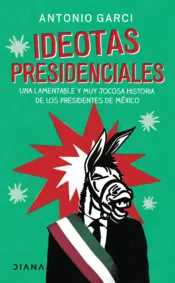Portada Ideotas presidenciales