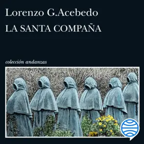 Portada La Santa Compaña (Serie Gonzalo de Berceo 2)
