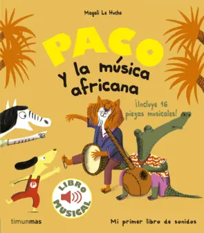 Portada Paco y la música africana. Libro musical