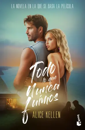 Portada Todo lo que nunca fuimos (TIE-IN)