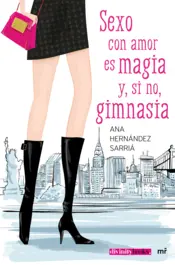 Miniatura contraportada Sexo con amor es magia y si no, gimnasia