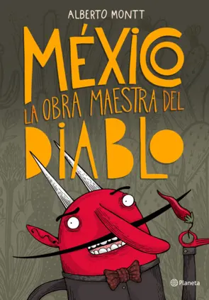 Portada México, la obra maestra del diablo