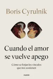 Portada Cuando el amor se vuelve apego