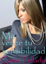 Portada Me vence tu sensibilidad