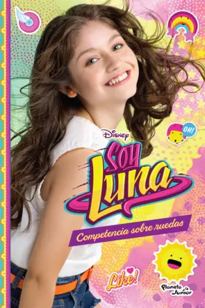 Portada Soy Luna 2. Competencia sobre ruedas