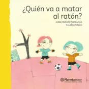 Portada ¿Quién va a matar al ratón?