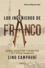 Portada Los ingenieros de Franco