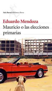 Portada Mauricio o las elecciones primarias