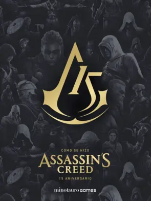 Portada Cómo se hizo Assassin's Creed. 15 aniversario
