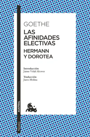 Portada Las afinidades electivas / Hermann y Dorotea