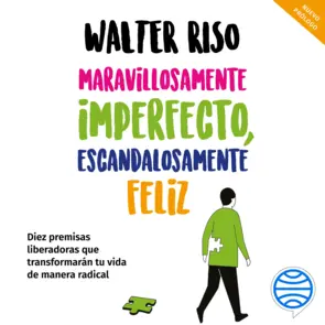 Portada Maravillosamente imperfecto, escandalosamente feliz