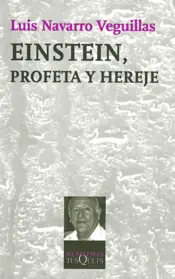 Portada Einstein, profeta y hereje