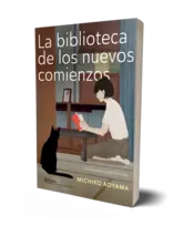 Miniatura portada 3d La biblioteca de los nuevos comienzos (Edición mexicana)