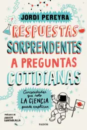 Portada Respuestas sorprendentes a preguntas cotidianas