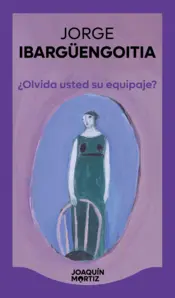 Portada ¿Olvida usted su equipaje?