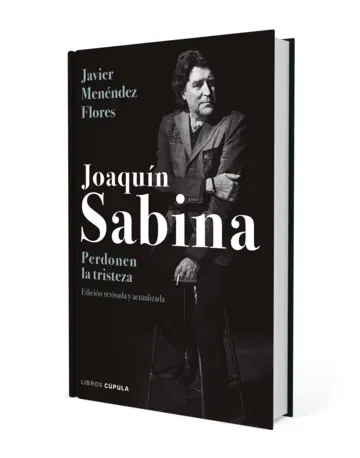 Portada Joaquín Sabina. Perdonen la tristeza