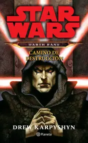 Portada Darth Bane. Camino de destrucción