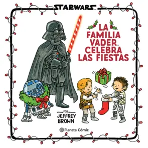 Portada Star Wars. La familia Vader celebra las fiestas
