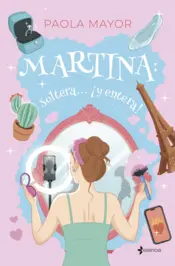 Portada Martina: soltera... ¡y entera!