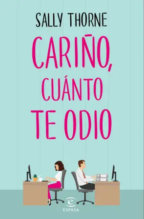 Portada Cariño, cuánto te odio (The Hating Game)