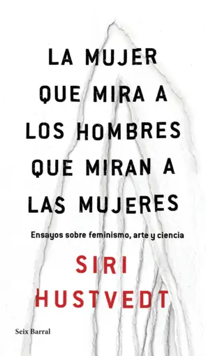 Portada La mujer que mira a los hombres que miran a las mujeres