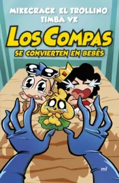 Portada Los Compas se convierten en bebés