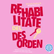 Portada Rehabilítate del desorden