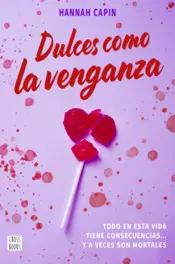 Portada Dulces como la venganza