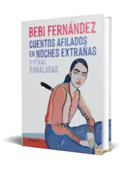 Miniatura portada 3d Cuentos afilados en noches extrañas y otras puñaladas