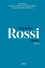 Portada Alejandro Rossi. Diario tres