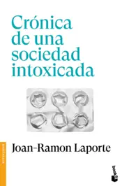 Portada Crónica de una sociedad intoxicada