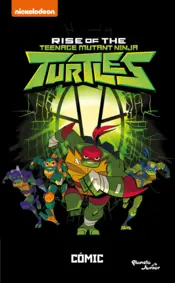 Portada El ascenso de las Tortugas Ninja