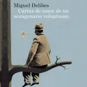 Portada Cartas de amor de un sexagenario voluptuoso