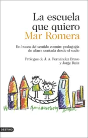 Portada La escuela que quiero