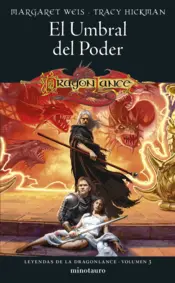 Portada Leyendas de la Dragonlance nº 03/03 El umbral del poder